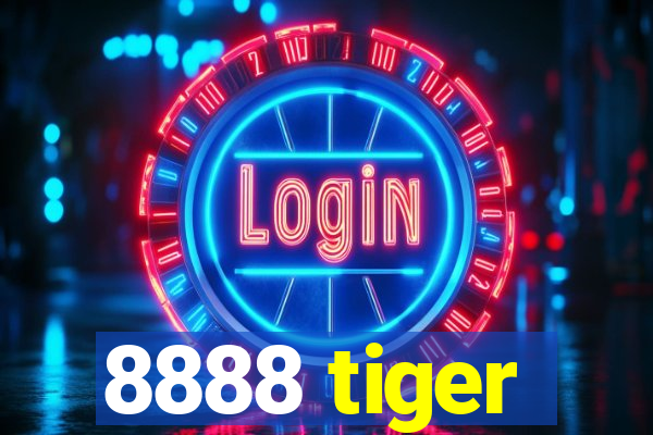 8888 tiger